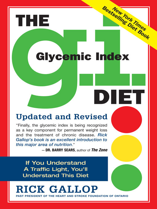 Title details for The G.I. Diet by Rick Gallop - Available